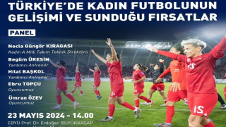 EBYÜ’de kadın futbolunun gelişimine yönelik panel düzenlenecek