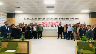 Battalgazi’de Aile Hekimleri ve Hastane Hekimleri buluşması